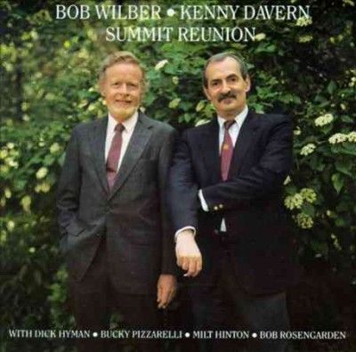 Bob/davern Wilber - Summit Reunion (CD)