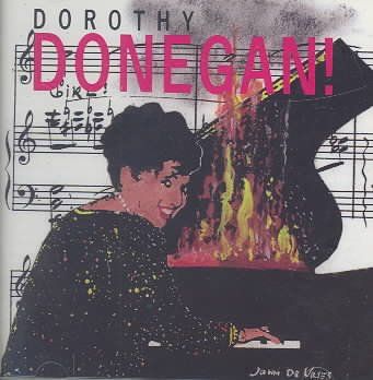 Dorothy Donegan - Dorothy Donegan: 1990 Floating Jazz Fe (CD)