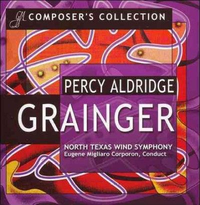North Texas Wind Sym - Grainger: Composer's Collection (CD)