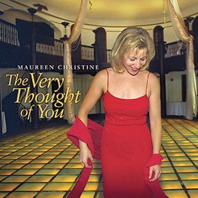 Maureen Christine - Very Thought Of You (CD)
