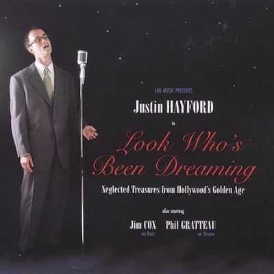 Justin Hayford - Look Who's Been Dreaming (CD)