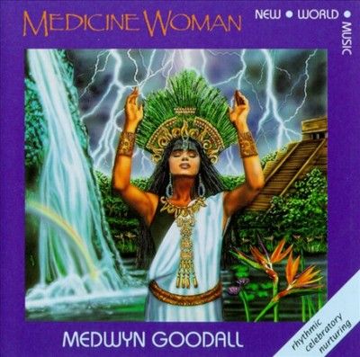Medwyn Goodall - Medicine Woman (CD)