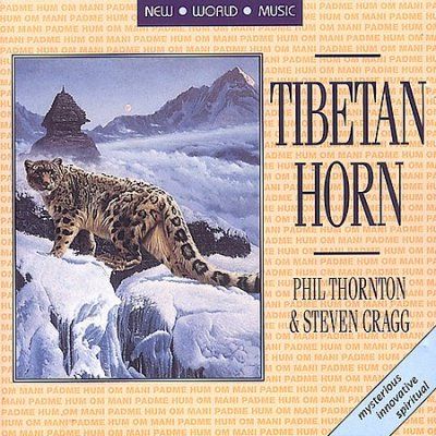 Phil Thornton - Tibetan Horn (CD)