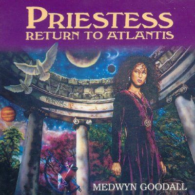Medwyn Goodall - Prietess: Return To Atlantis (CD)