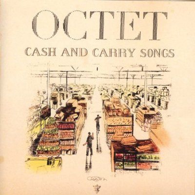 Octet - Cash And Carry Songs (CD)