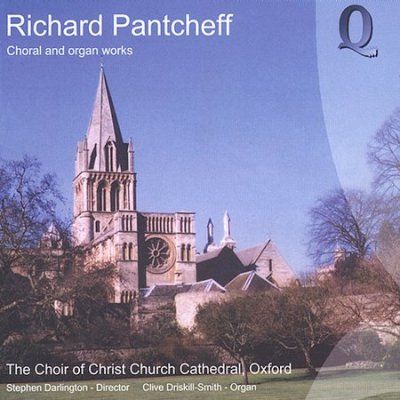 Cliv Driskill - Smith - Pantcheff: Choral And Organ Works (CD)