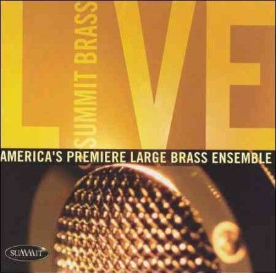 Summit Brass - Summit Brass Live (CD)