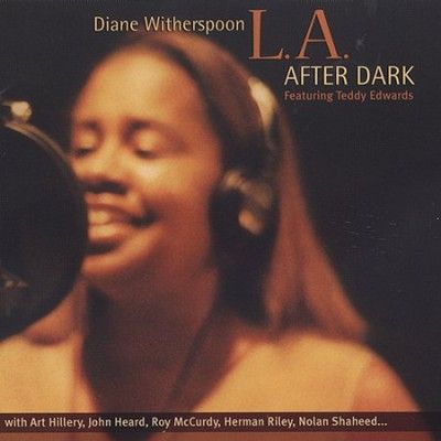 Diane Witherspoon - La After Dark (CD)