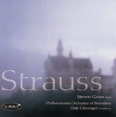 Steven Gross - Strauss: Horn Concertos (CD)