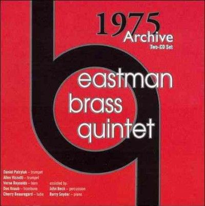 Eastman Brass Quinte - Archive (CD)