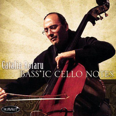 Catalin Rotaru - Bassic Cello Notes (CD)