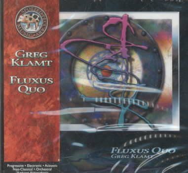 Greg Klamt - Fluxus Quo (CD)