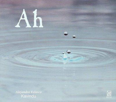 Cristina Montero - Kavindu: Ah (CD)