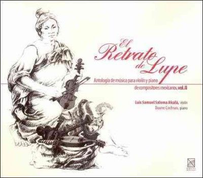 Luis Alcala - El Retrato De Lupe: Violin Anthology (CD)