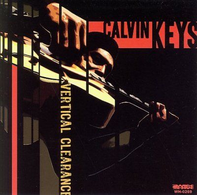Calvin Keys - Vertical Clearance (CD)