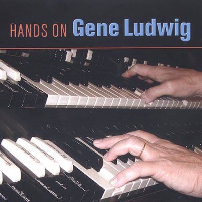 Gene Ludgwig - Hands On (CD)