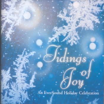 Various - Tidings Of Joy: Eversound Holiday (CD)