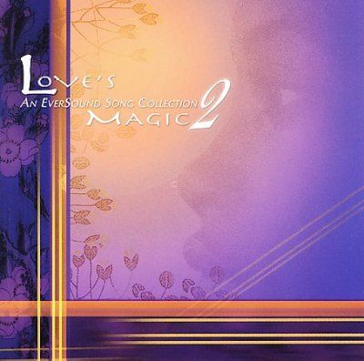 Eversound Artists - Love's Magic 2: Eversound Song Col (CD)