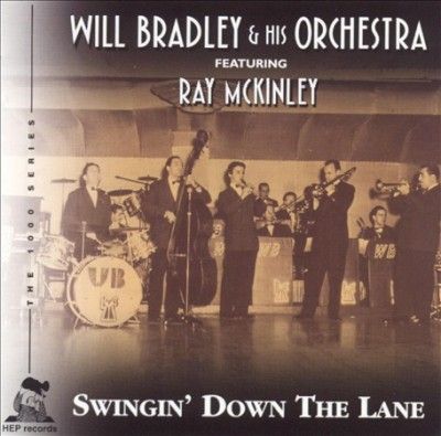 Will Bradley - Swingin Down The Lane (CD)