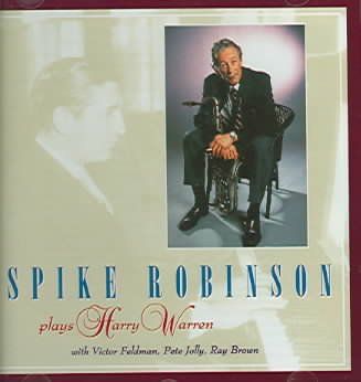 Spike Robinson - Spike Robinson Plays Harry Warren (CD)