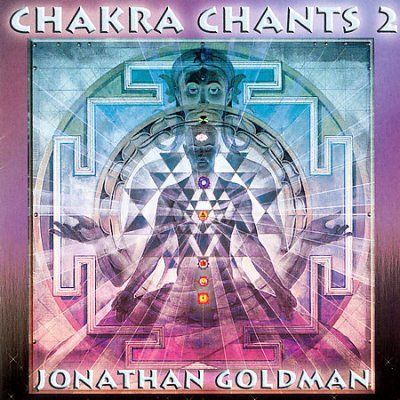 Jonathan Goldman - Chakra Chants 2 (CD)