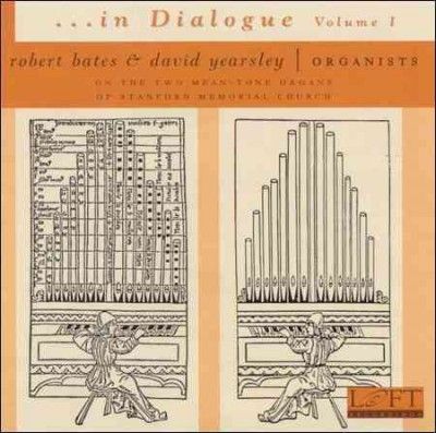 D R/yearsley Bates - In Dialogue Volume I (CD)