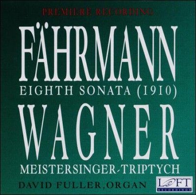 David Fuller - Fahrmann: Eighth Sonata 1910 (CD)