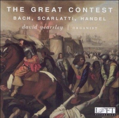 David Yearsley - Great Contest: Bach Scarlatti &amp; Handel (CD)