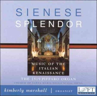 Kimberly Marshall - Sienese Splendor (CD)