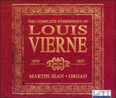 Martin Jean - Vierne: Complete Organ Symphonies (CD)
