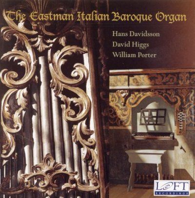 Hans Davidsson - Eastman Italian Baroque Organ (CD)