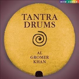 Al Gromer Khan - Tantra Drums (CD)