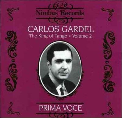 Carlos Gardel - King Of Tango: Vol 2 (CD)