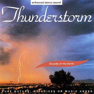 Environmental - Sounds Of The Earth: Thunderstorm (CD)