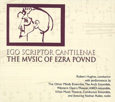 Other Minds Ensemble - Pound: Ego Sctiptor Cantilenae (CD)