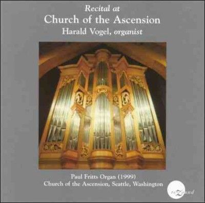 Harold/fritts Vogel - Recital At Church Of The Ascension (CD)