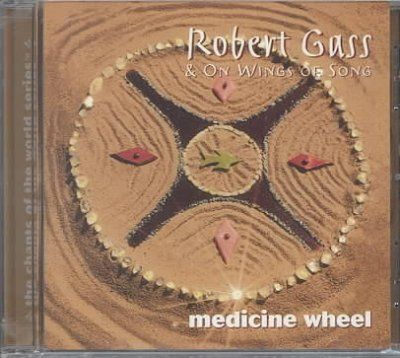 Robert Gass - Medicine Wheel (CD)