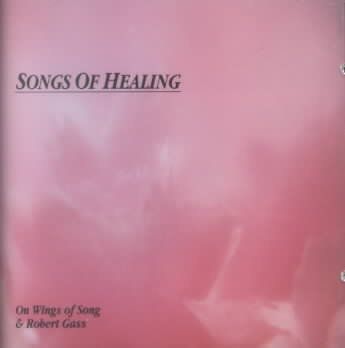 Robert Gass - Songs Of Healing (CD)