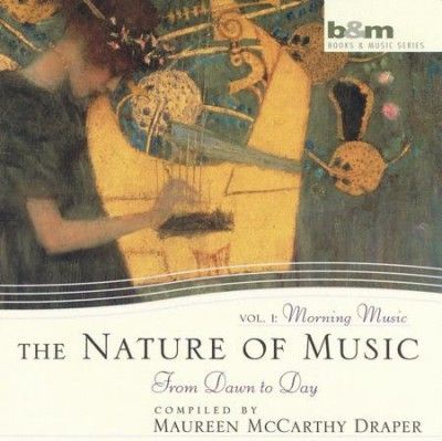 Maureen Draper - Nature Of Music: V1 Morning Music (CD)