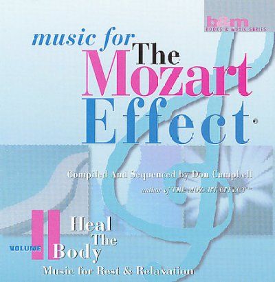Don Campbell - Mozart Effect 2: Heal The Body (CD)