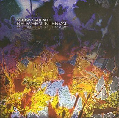 Between Interval - Autumn Continent (CD)