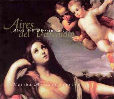 Martha Molinar - Aires Del Virreinato Vol. Ii (CD)