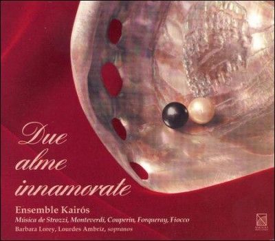 Ensemble Kairos - Due Alme Innamorate (CD)