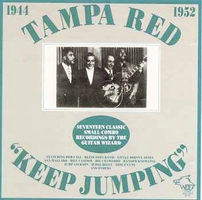 Tampa Red - Keep Jumping: 1946 - 1952 (CD)