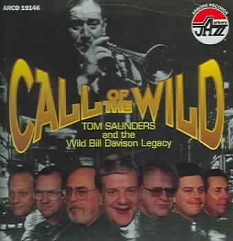 Tom Saunders - Call Of The Wild (CD)