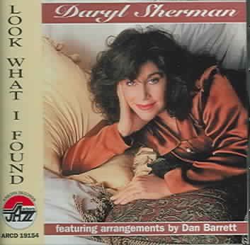 Daryl Sherman - Look What I Found (CD)