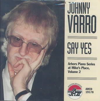 Johnny Varro - Say Yes (CD)