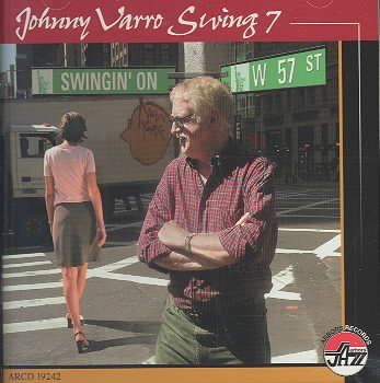 Johnny Varro - Swing 7: Swingin On W 57 St (CD)