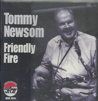 Tommy Newsom - Friendly Fire (CD)