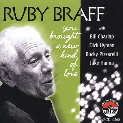 Ruby Braff Trio - You Brought A New Kind Of Love (CD)